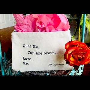 You are brave cosmetic bag